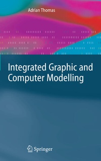 Enlarge image Cover: Integrated Graphic and Computer Modelling - Springer
