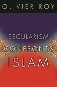 Enlarge image Cover: Secularism Confronts Islam - Columbia University Press