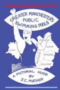 Cover: Greater Manchester's Public Swimming Pools - Lulu.com