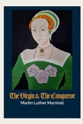 Cover: The Virgin and the Conqueror - Lulu.com