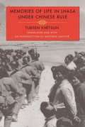 Cover: Memories of Life in Lhasa Under Chinese Rule - De Gruyter