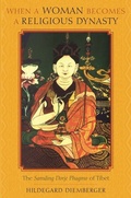 Cover: When a Woman Becomes a Religious Dynasty - De Gruyter