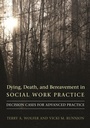 Cover: Dying, Death, and Bereavement in Social Work Practice - De Gruyter