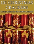 Cover: 101 Christmas Crackers - Crombie Jardine