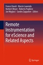 Cover: Remote Instrumentation for eScience and Related Aspects - Springer