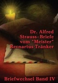 Cover: Briefe Vom "Meister" Recnartus-Tranker - Lulu.com