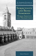 Cover: Subjectivity and Being Somebody - Imprint Academic