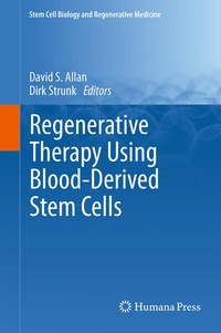 Abbildung von: Regenerative Therapy Using Blood-Derived Stem Cells - Humana Press Inc.