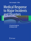 Bild: Medical Response to Major Incidents and Disasters - Springer