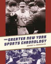 Abbildung von: The Greater New York Sports Chronology - De Gruyter