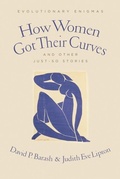 Cover: How Women Got Their Curves and Other Just-So Stories - De Gruyter