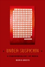 Cover: Under Suspicion - De Gruyter