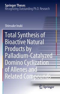Abbildung von: Total Synthesis of Bioactive Natural Products by Palladium-Catalyzed Domino Cyclization of Allenes and Related Compounds - Springer