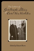 Cover: The Letters of Gertrude Stein and Carl Van Vechten, 1913-1946 - De Gruyter
