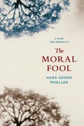 Cover: The Moral Fool - Columbia University Press