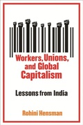 Cover: Workers, Unions, and Global Capitalism - De Gruyter