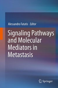 Abbildung von: Signaling Pathways and Molecular Mediators in Metastasis - Springer