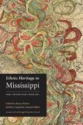 Cover: Ethnic Heritage in Mississippi - University Press of Mississippi