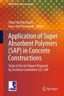 Cover: Application of Super Absorbent Polymers (SAP) in Concrete Construction - Springer
