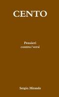 Cover: 100 - Pensieri Contro/versi - Lulu.com