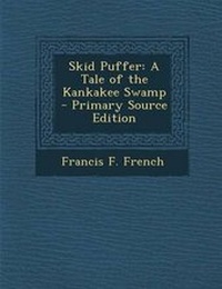 Enlarge image Cover: Skid Puffer - Nabu Press