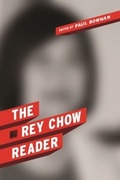 Cover: The Rey Chow Reader - De Gruyter
