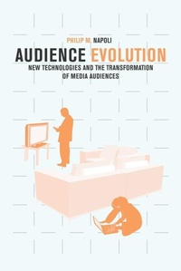 Enlarge image Cover: Audience Evolution - Columbia University Press