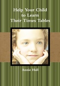 Cover: Help Your Child to Learn Their Times Tables - Lulu.com