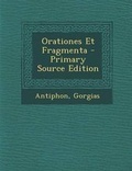 Cover: Orationes Et Fragmenta - Nabu Press