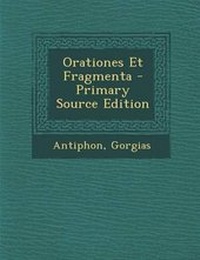 Enlarge image Cover: Orationes Et Fragmenta - Nabu Press