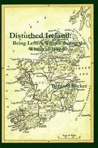 Enlarge image Cover: Disturbed Ireland: Being Letters Written During the Winter of 1880-81 - Lulu.com
