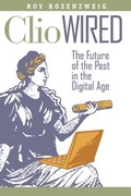 Cover: Clio Wired - Columbia University Press