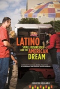 Cover: Latino Small Businesses and the American Dream - De Gruyter