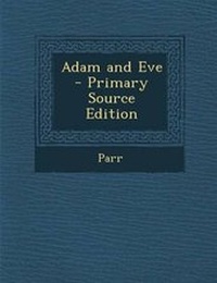 Enlarge image Cover: Adam and Eve - Nabu Press