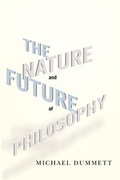 Cover: The Nature and Future of Philosophy - Columbia University Press