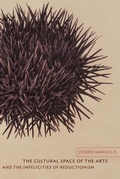 Cover: The Cultural Space of the Arts and the Infelicities of Reductionism - De Gruyter