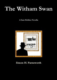 Abbildung von: The Witham Swan: A Sam Hobbes Novella - Lulu.com