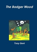 Cover: The Badger Wood - Lulu.com