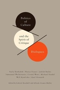 Cover: Politics of Culture and the Spirit of Critique - De Gruyter