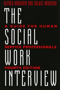 Bild vergrößern Bild: The Social Work Interview - Columbia University Press