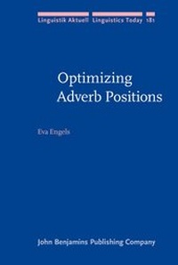 Enlarge image Cover: Optimizing Adverb Positions - John Benjamins Publishing Co
