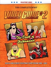 Enlarge image Cover: The Complete WWF Video Guide Volume II - Lulu.com