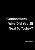 Abbildung von: Connections - Who Did You Sit Next to Today? - Lulu.com