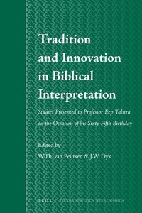 Abbildung von: Tradition and Innovation in Biblical Interpretation - Brill