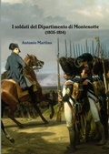 Cover: I soldati del Dipartimento di Montenotte (1805-1814) - Lulu Press Inc