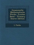 Cover: Gesammelte Mathematische Werke, Zweiter Band - Nabu Press