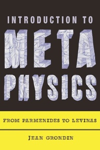 Enlarge image Cover: Introduction to Metaphysics - Columbia University Press