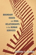 Cover: Boundary Issues and Dual Relationships in the Human Services - Columbia University Press