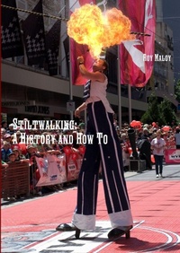 Enlarge image Cover: Stiltwalking: A History and How To - Lulu.com