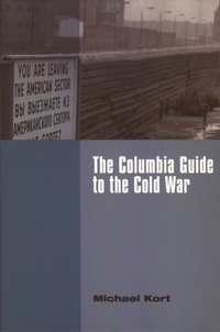 Enlarge image Cover: The Columbia Guide to the Cold War - De Gruyter